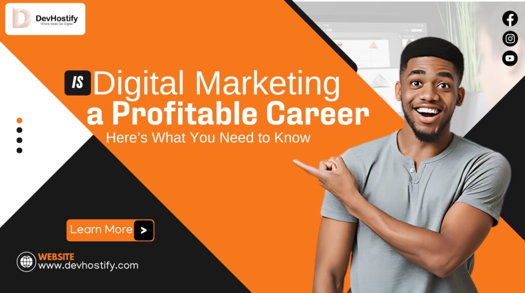 Digital Marketing a Profitable Career?
